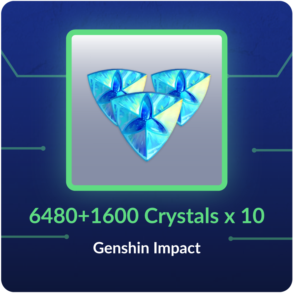 6480+1600 Crystals x 10 - GENSHIN IMPACT